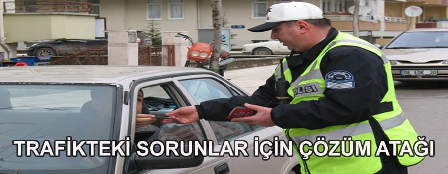 Trafikteki sorunlar için çözüm atağı