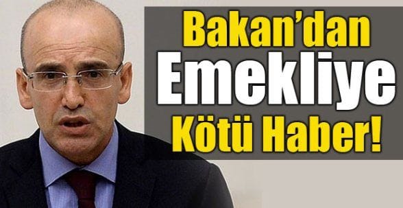 Emekliye Bakandan Kötü Haber geldi