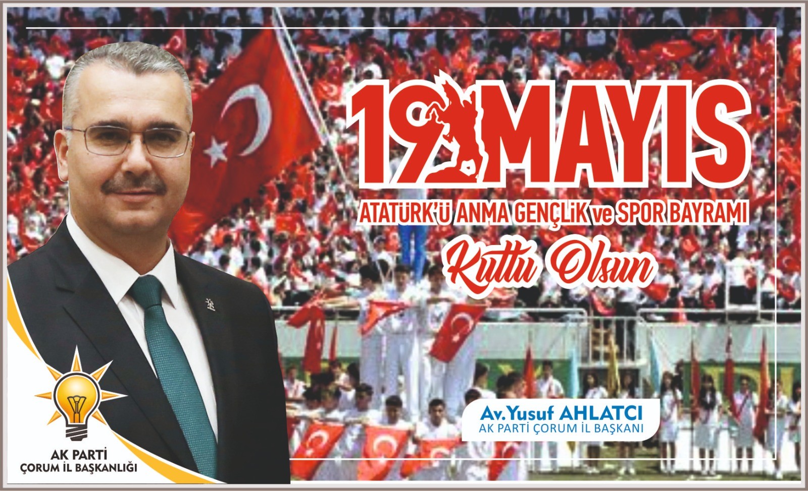 Yusuf Ahlatcı’nın, “19 Mayıs kutlama mesajı