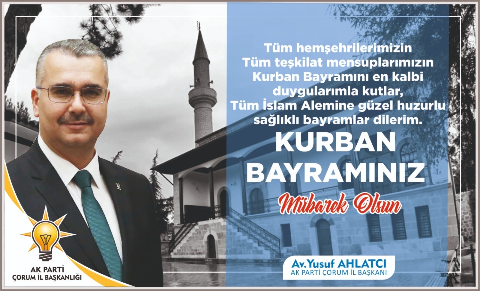 AHLATCI, “TÜM İNSANLIĞIN KURBAN BAYRAMI KUTLU OLSUN”