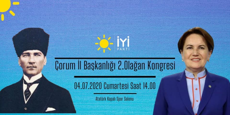 İYİ PARTİ KONGRESİ CUMARTESİ GÜNÜ