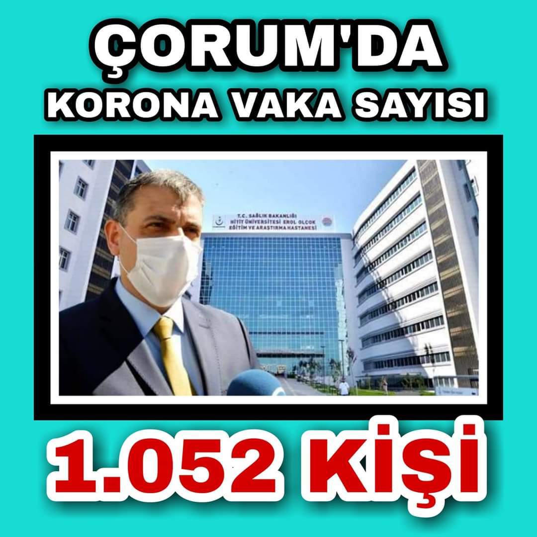 ÇİFTÇİ, “ÇORUM’DA 122 KİŞİ TEDAVİ GÖRÜYOR, 10 KİŞİ VEFAT ETTİ”