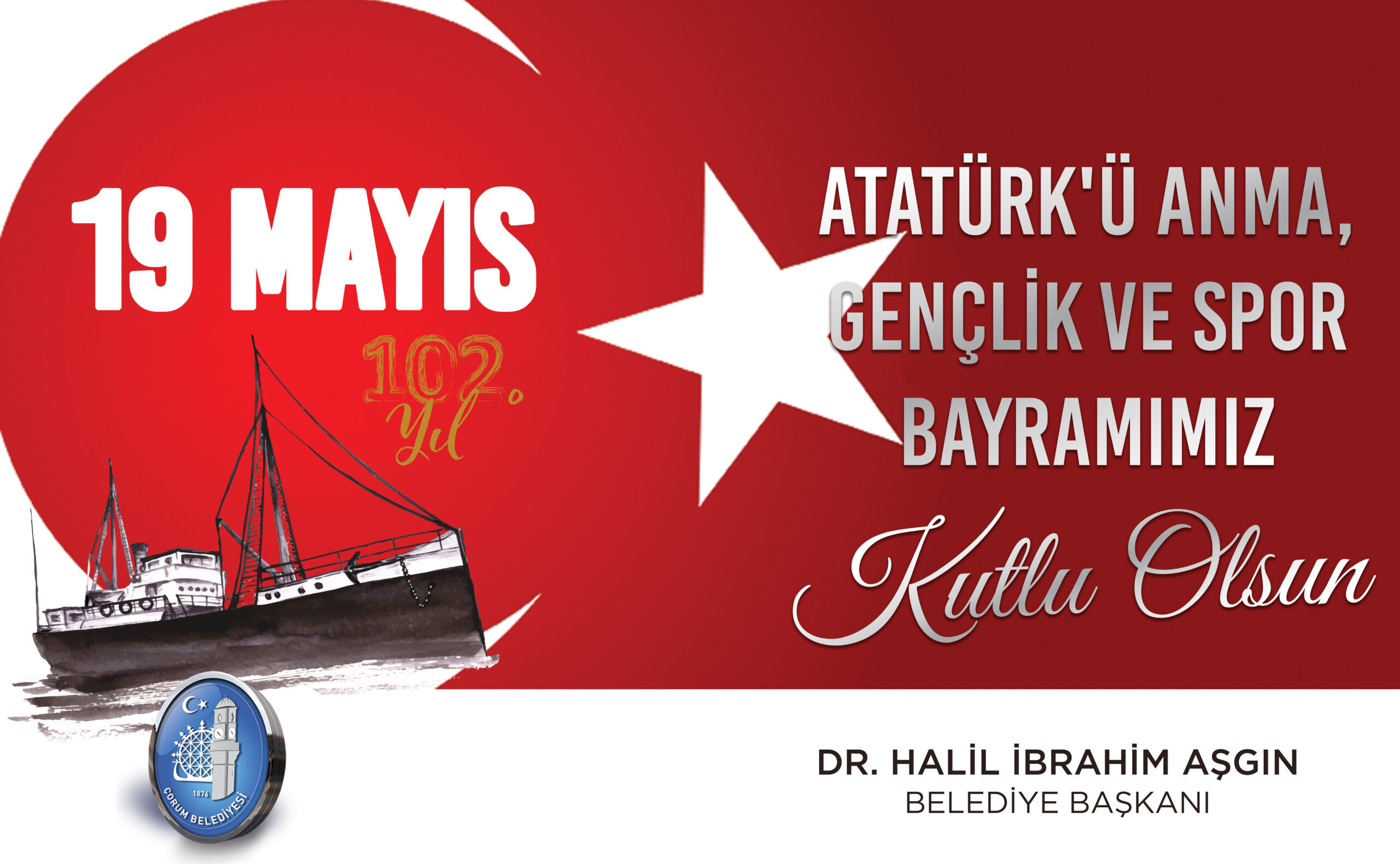 ATATÜRK’Ü ANMA, GENÇLİK VE SPOR BAYRAMI KUTLU OLSUN