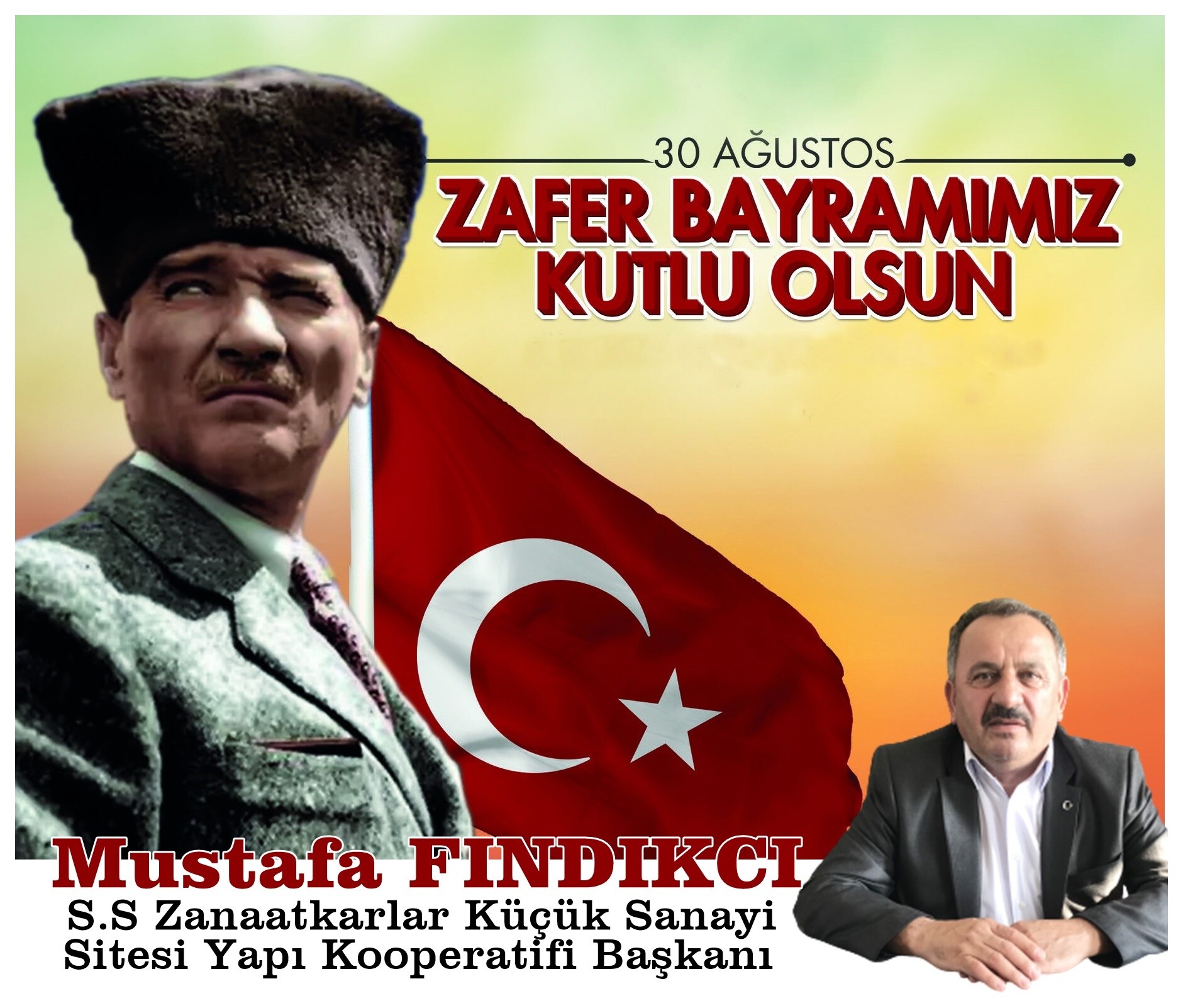 30 Ağustos Zafer Bayramı’mız kutlu olsun!