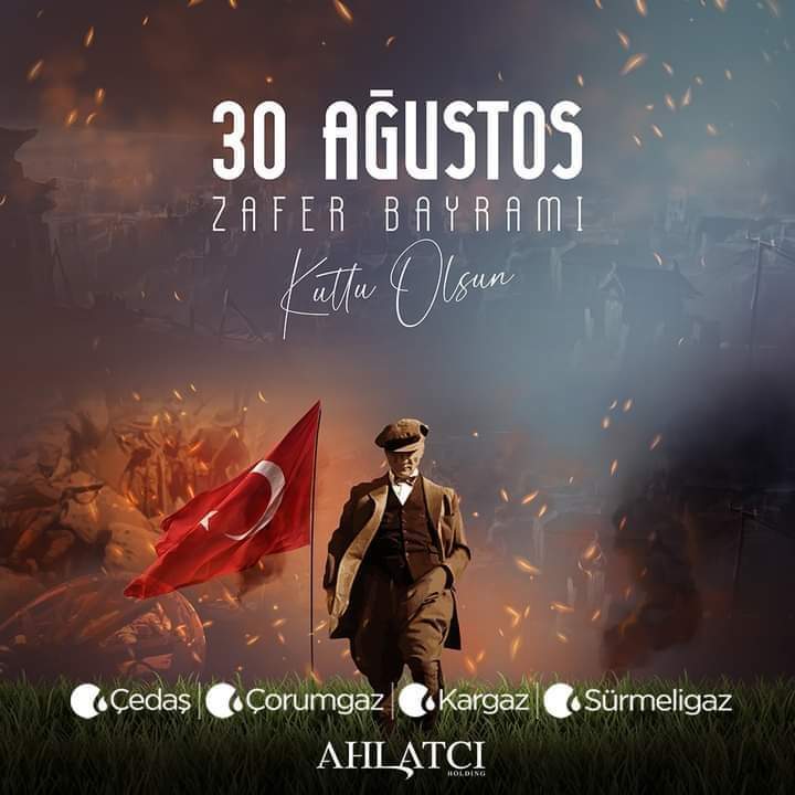 30 AĞUSTOS ZAFER BAYRAMI KUTLU OLSUN