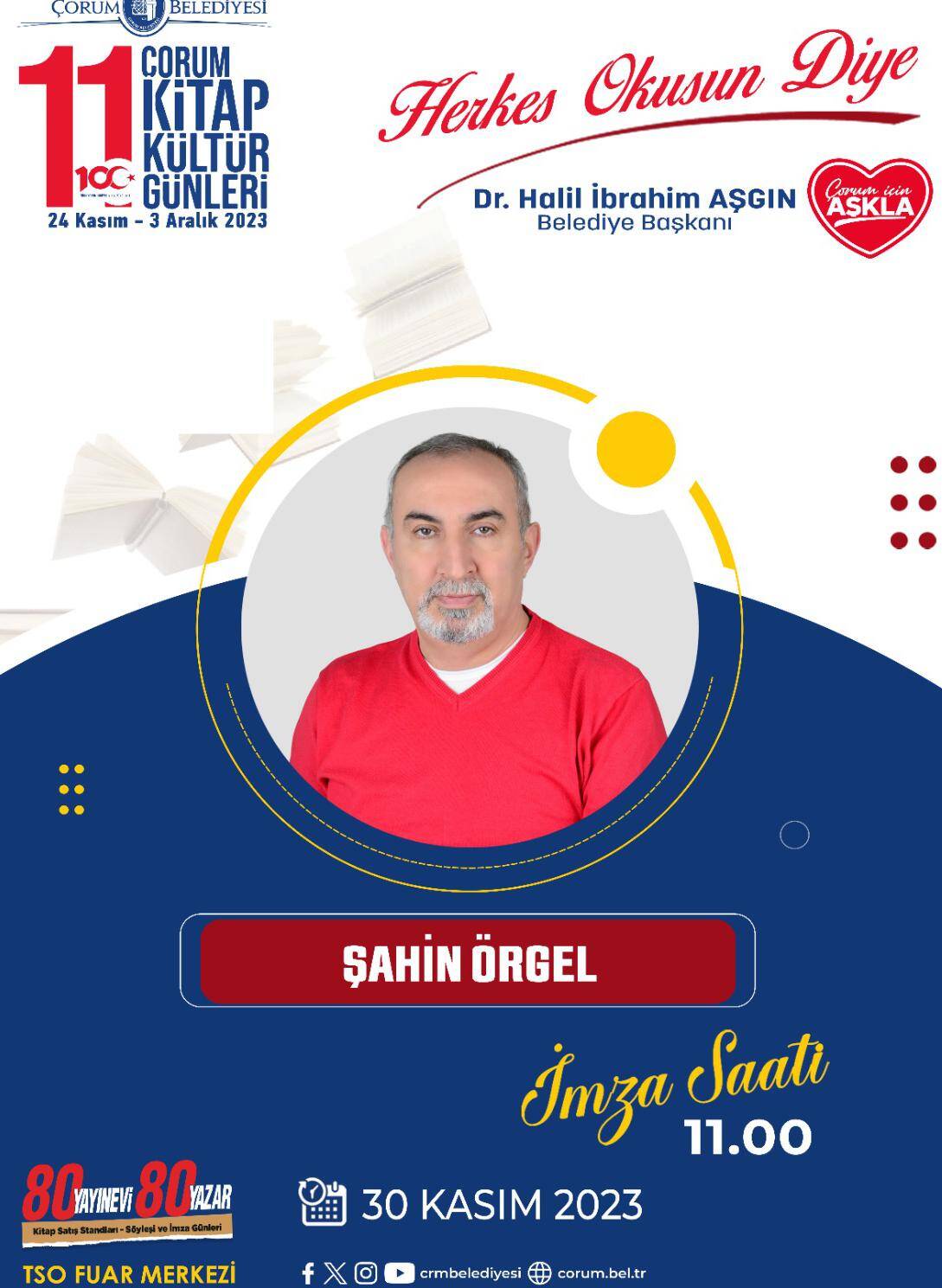 ÇORUMLU YAZAR ŞAHİN ÖRGEL, OKURLARIYLA BULUŞACAK