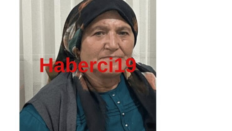 Çorum’da 64 yaşındaki kadın yaşamına son verdi