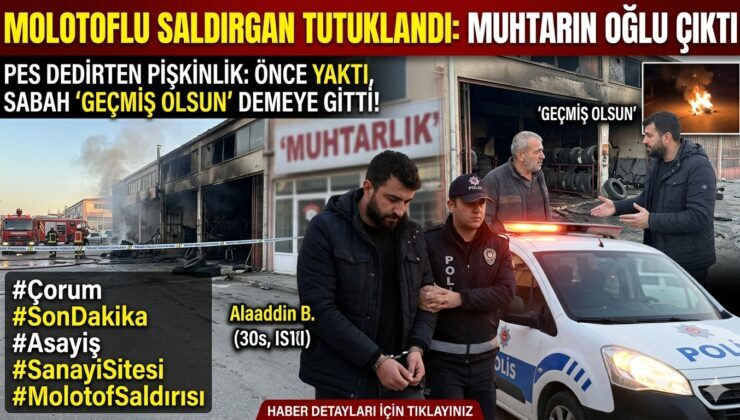 Molotoflu Saldırgandan Pes Dedirten Pişkinlik: Önce Yaktı, Sonra “Geçmiş Olsun “A Gitti!