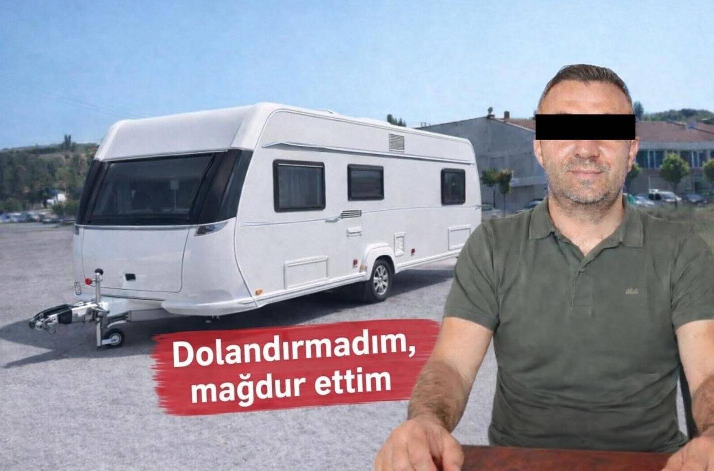 “Dolandırmadım, Mağdur Ettim!” Karavancıdan Ezber Bozan Savunma