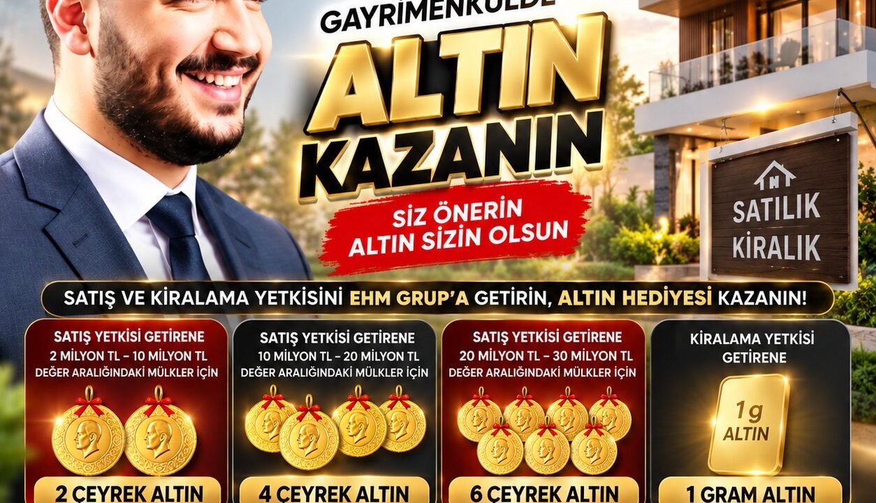 🥇 EHM GRUP’TAN GAYRİMENKULDE ALTIN FIRSATI!