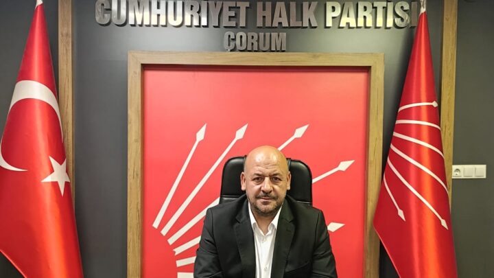 CHP çorum İl Başkanı Tuncay Yılmaz’dan iktidara sert tepki: “Eğitimde fırsat eşitliği yok edildi”