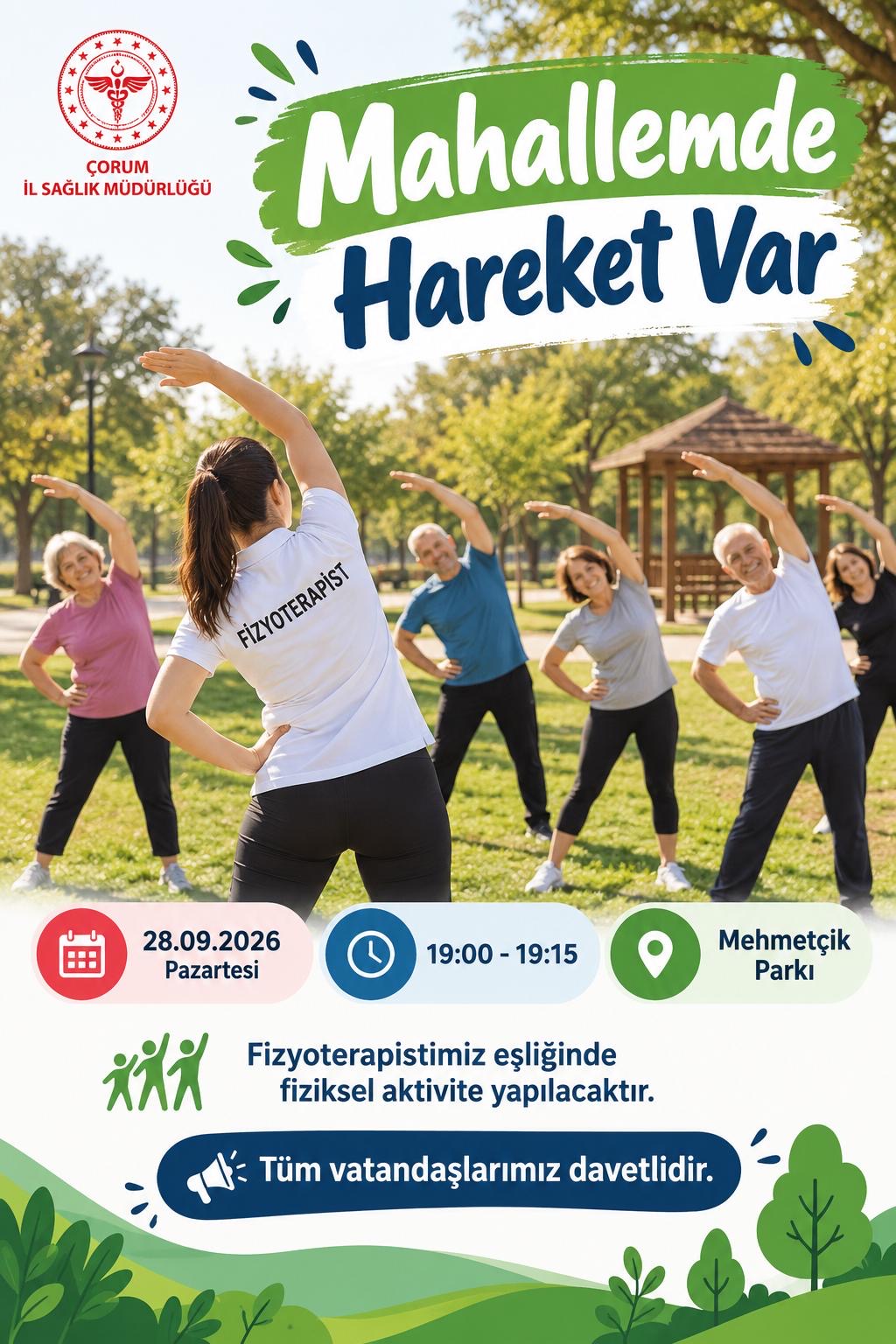 Mahallemde Hareket Var: Sağlıklı Yaşam İçin Birlikte Hareket Edelim