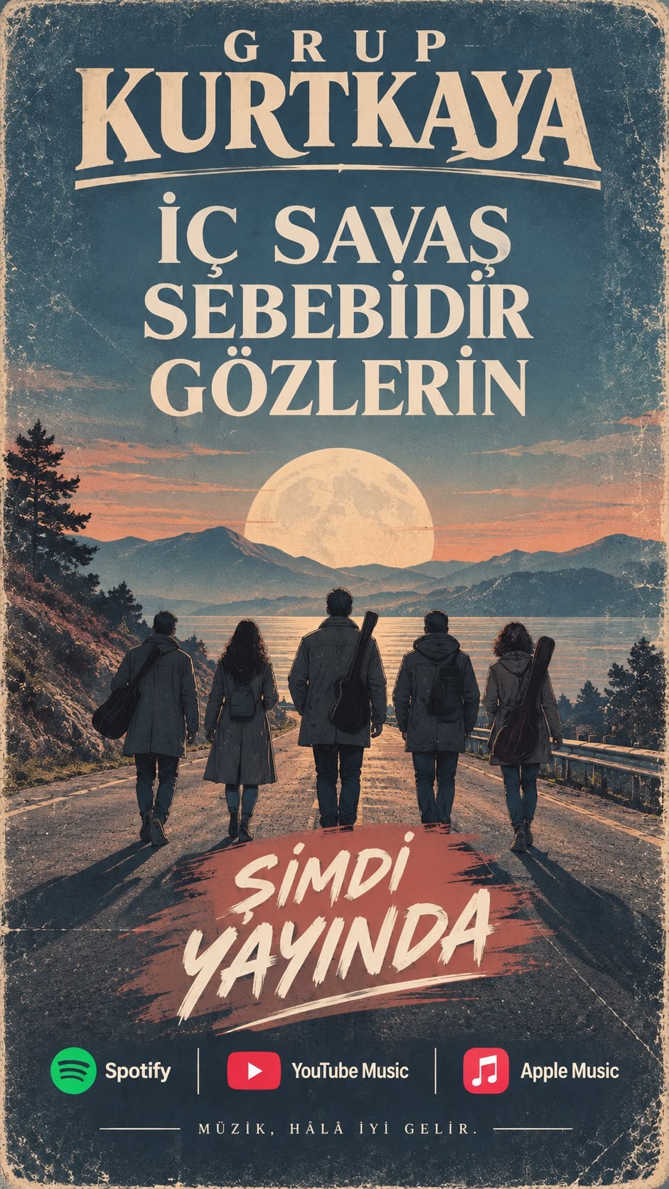 Grup Kurtkaya’dan İlk Tekli: “İç Savaş Sebebidir Gözlerin”